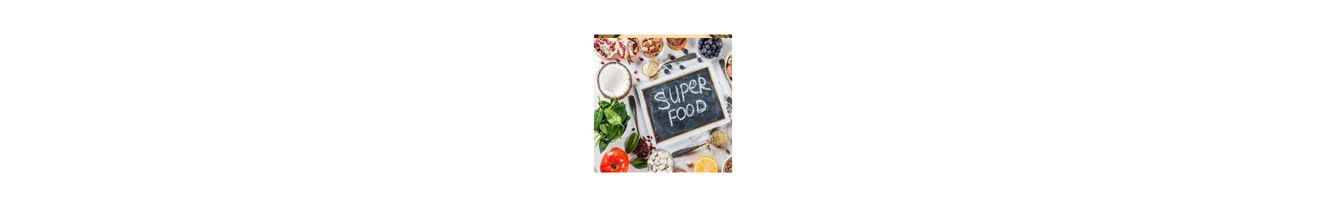 Superfoods